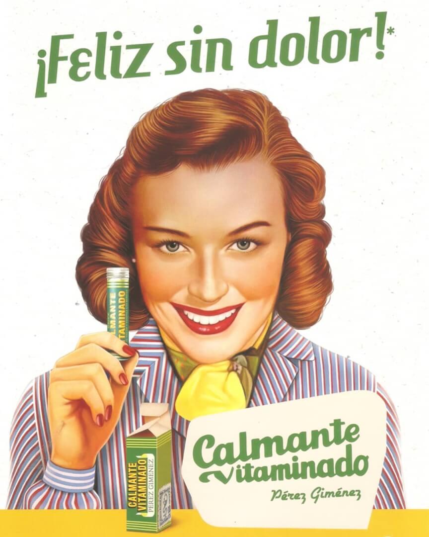 Un cartel del clásico producto Calmante vitaminado.